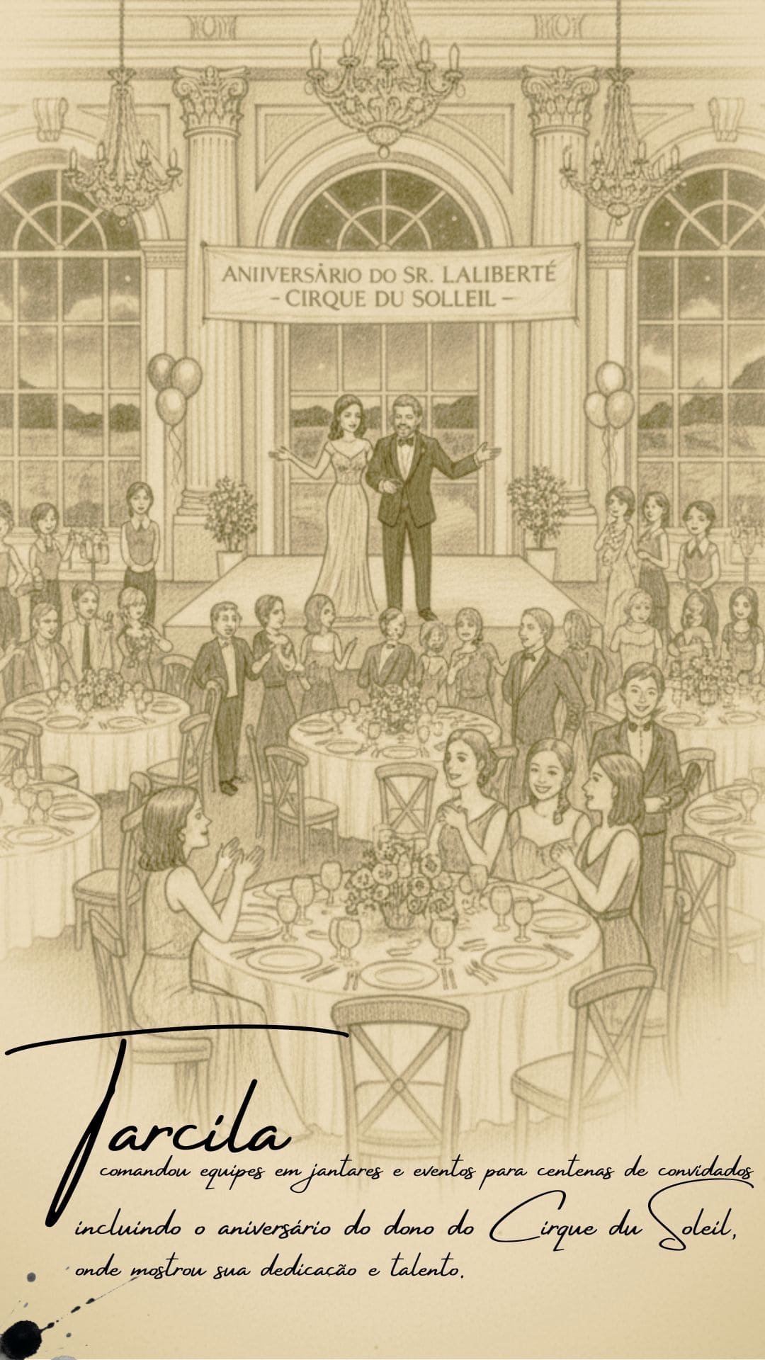 Tarcila em eventos especiais